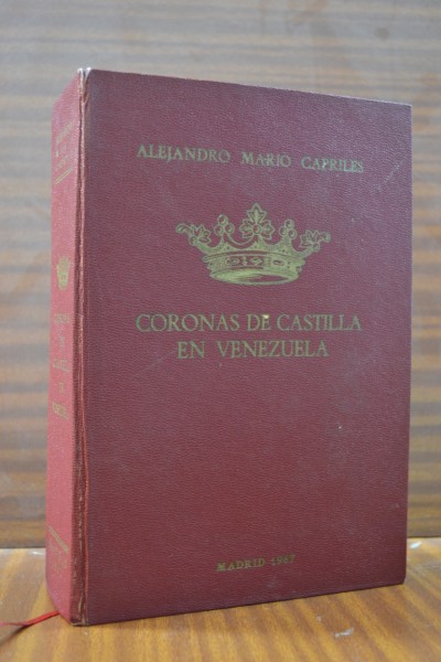 CORONAS DE CASTILLA EN VENEZUELA